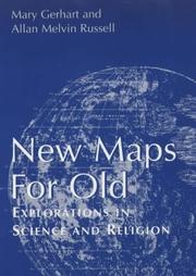 Cover of: New Maps for Old: Explorations in Science and Religion