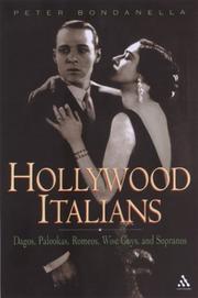 Hollywood Italians : dagos, palookas, romeos, wise guys, and sopranos