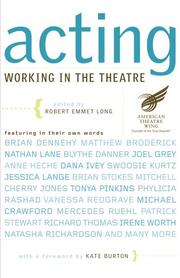Cover of: Acting: Working in the Theatre (American Theatre Wing)