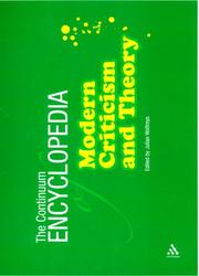 Cover of: The Continuum Encyclopedia of Modern Criticism And Theory