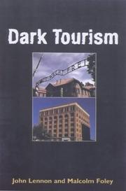 Cover of: Dark tourism by J. John Lennon
