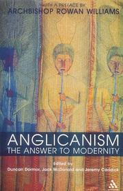 Anglicanism : the answer to modernity