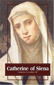 Cover of: Catherine Of Siena (Outstanding Christian Thinkers)