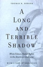 Cover of: A long and terrible shadow: white values, native rights in the Americas since 1492