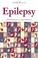 Cover of: Epilepsy