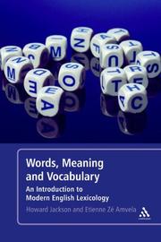 Cover of: Words, Meaning and Vocabulary: An Introduction to Modern English Lexicology