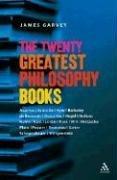 The twenty greatest philosophy books