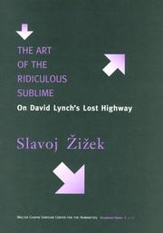 Cover of: The Art of the Ridiculous Sublime: On David Lynch's Lost Highway (Occasional Papers (Walter Chapin Simpson Center for the Humanities), 1.)
