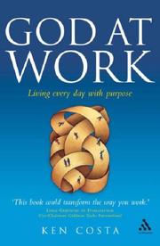 God at work : living every day with purpose