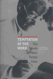 Cover of: Temptation of the word: the novels of Mario Vargas Llosa