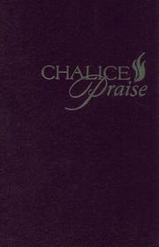 Cover of: Chalice Praise: Pew Edition