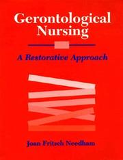 Cover of: Gerontological nursing: a restorative approach