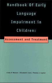 Cover of: Handbook of Early Language Impairment in Children:: Assessment and Intervention