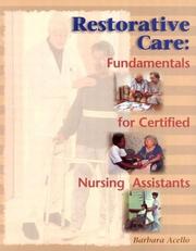 Cover of: Restorative Care: Fundamentals for the Certified Nursing Assistant