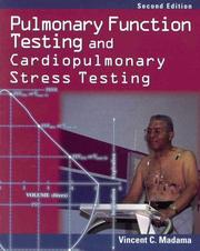 Pulmonary function testing and cardiopulmonary stress testing by Vincent C. Madama