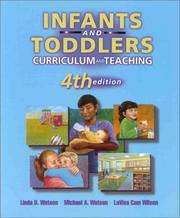 Cover of: Infants & toddlers: curriculum and teaching