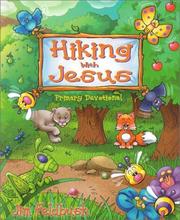 Hiking with Jesus by Jim Feldbush