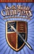 God's Mighty Champions by Kris Coffin Stevenson
