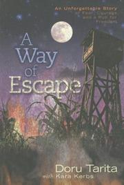 Cover of: A Way of Escape by Doru Tarita, Kara Kerbs