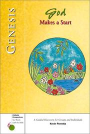 Cover of: Genesis 1-11: God Makes a Start (Catholic Perspectives- 6 Weeks With the Bible, 5) (Catholic Perspectives- 6 Weeks With the Bible, 5)