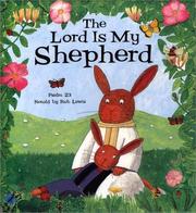 Cover of: The Lord is My Shepherd:  Psalm 23