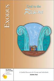 Cover of: Exodus: God to the Rescue : A Guided Discovery for Groups and Individuals (Six Weeks With the Bible: Catholic Perspectives, Number 6)