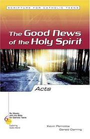 Cover of: The Good News Of The Holy Spirit: Acts (Six Weeks With the Bible for Catholic Teens)