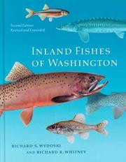 Inland fishes of Washington by Richard S. Wydoski, Richard R. Whitney