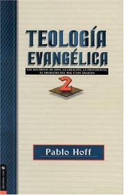 Teología evangélica by Pablo Hoff, Pablo Hoff B.