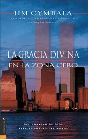 Cover of: Gracia Divina en la Zona Cero
