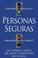 Cover of: Personas Seguras (Safe People)