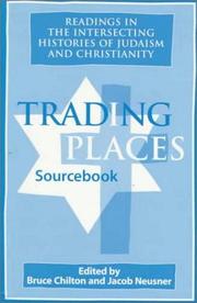 Cover of: Trading Places Sourcebook: Readings in the Intersecting Histories of Judaism and Christianity