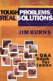Cover of: Tough Problems, Real Solutions by Jim Burns