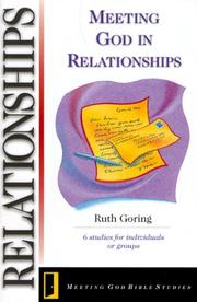 Cover of: Meeting God in Relationships (Meeting God Bible Studies)