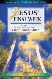 Cover of: Jesus' Final Week (Lifeguide Bible Studies)