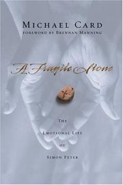 Cover of: A Fragile Stone by Michael Card, Brennan Manning