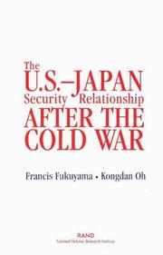 Cover of: The U.S.-Japan security relationship after the Cold War