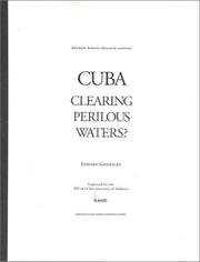 Cover of: Cuba: Clearing Perilous Waters? ((Mr-673-Osd Ser.))