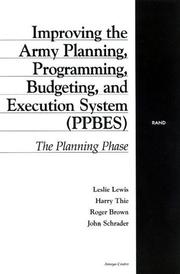 Improving the Army Planning, Programming, Budgeting, and Execution system (PPBES) : the planning phase