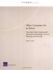 When computers go to school : how Kent School implemented information technology to enrich teaching and learning