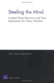 Steeling the mind : combat stress reactions and their implications for urban warfare