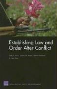 Establishing law and order after conflict