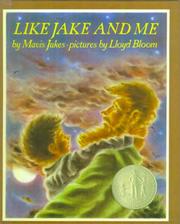 Cover of: Like Jake and Me by Mavis Jukes