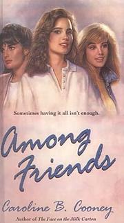 Cover of: Among Friends by Caroline B. Cooney