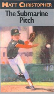 Cover of: The Submarine Pitch (Matt Christopher Sports Classics)