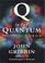 Cover of: Q is for Quantum