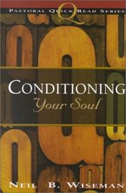 Cover of: Conditioning Your Soul (Pastoral Quick Read Series)