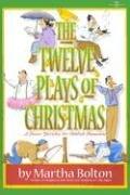 Cover of: 12 Plays of Christmas: A Dozen Sketches for Yuletide Occasions