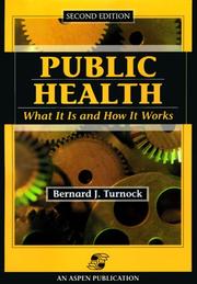 Cover of: Public Health by Bernard J. Turnock