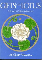 Cover of: Gifts of the lotus: a book of daily meditations.